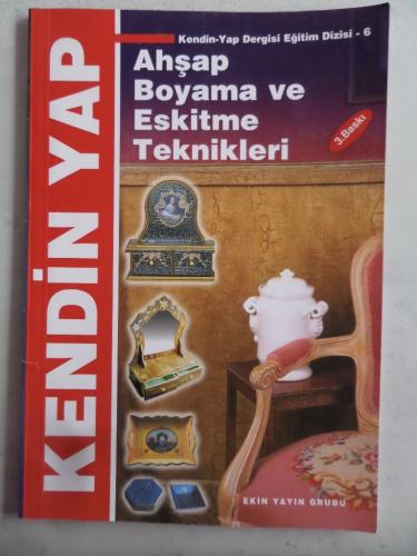 Kendin Yap Ahşap Boyama ve Eskitme Teknikleri