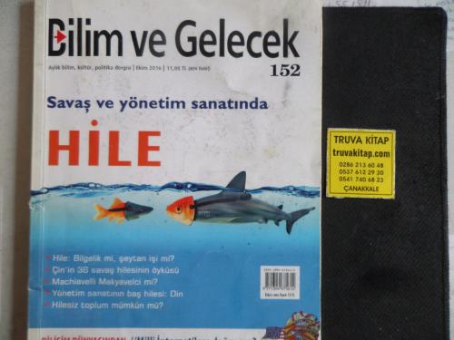 Bilim ve Gelecek 2016 / 152 - Savaş ve Yönetim Sanatında Hile