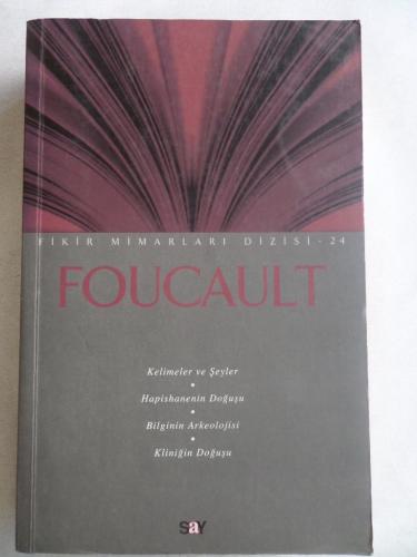 Fikir Mimarları Dizisi 24 / Faucault Michel Faucault