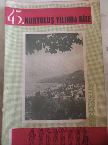 45. Kurtuluş Yılında Rize