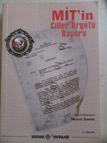 Mit'in Çiller Örgütü Raporu