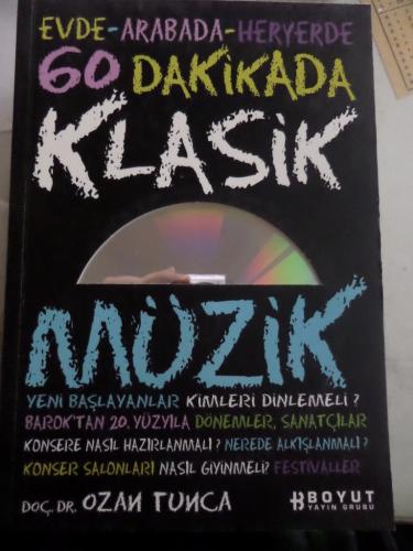60 Dakikada Klasik Müzik Ozan Tunca