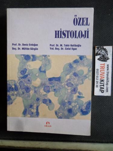 Özel Histoloji