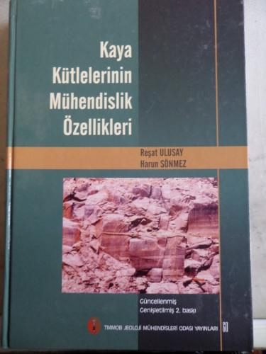 Kaya Kütlelerinin Mühendislik Özellikleri Reşat Ulusay