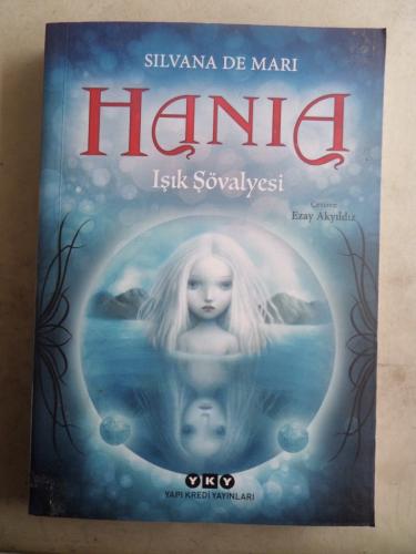 Hania Işık Şövalyesi Silvana De Mari