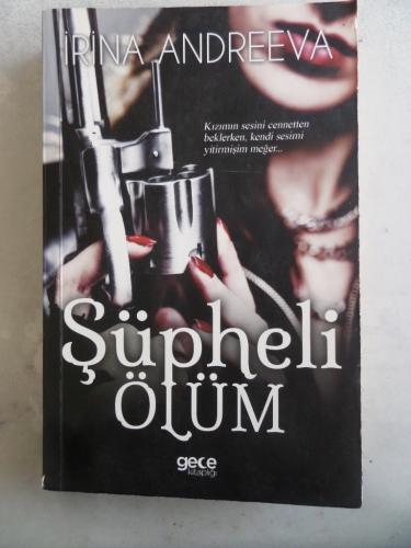 Şüpheli Ölüm İrina Andreeva
