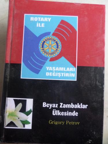 Beyaz Zambaklar Ülkesinde
