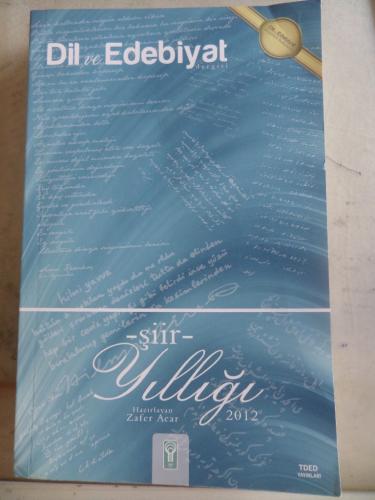 Dil ve Edebiyat Dergisi 2012