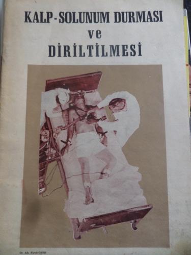 Kalp Solunum Durması ve Diriltilmesi