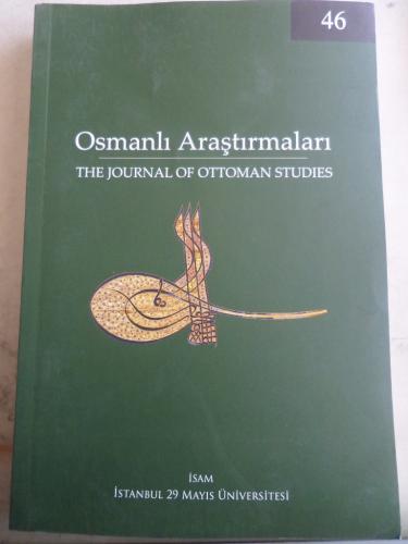 Osmanlı Araştırmaları 2015 / 46