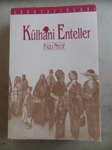 Külhani Enteller