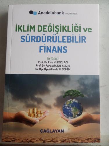 İklim Değişikliği ve Sürdürülebilir Finans Esra Yüksel Acı