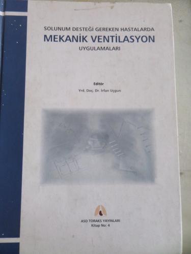 Solunum Desteği Gereken Hastalarda Mekanik Ventilasyon Uygulamaları İr