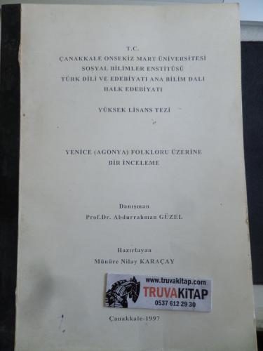 Yenice ( Agonya ) Folklorü Üzerine Bir İnceleme Yüksek Lisans Tezi Pro