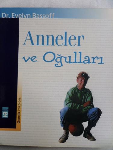 Anneler ve Oğulları