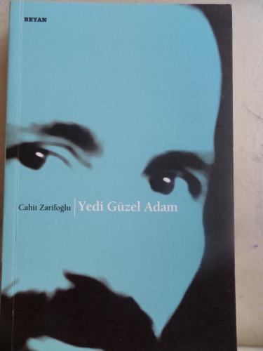 Yedi Güzel Adam Cahit Zarifoğlu