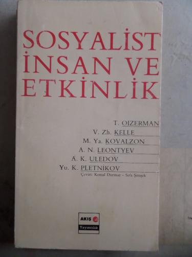 Sosyalist İnsan ve Etkinlik T. Oizerman