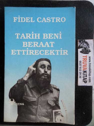 Tarih Beni Beraat Ettirecektir