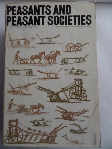 Peasants And Peasant Societies Teodor Shanin
