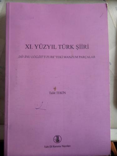 XI. Yüzyıl Türk Şiiri Talat Tekin
