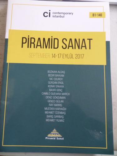 Piramid Sanat September 14-17 Eylül 2017