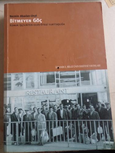 Bitmeyen Göç Nermin Abadan Unat