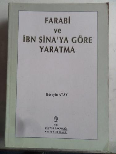 Farabi ve İbn Sina'ya Göre Yaratma Hüseyin Atay