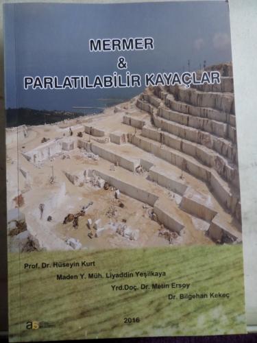 Mermer ve Parlatılabilir Kayaçlar Hüseyin Kurt
