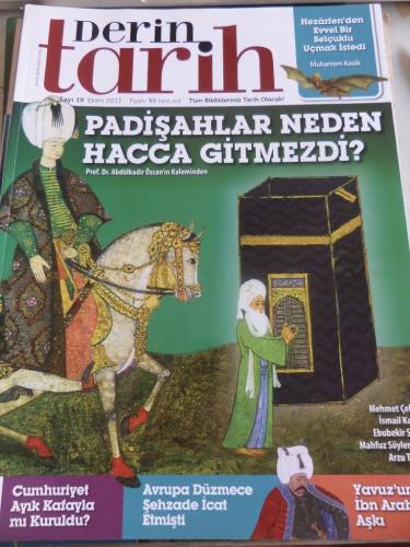 Derin Tarih 2013 / 19 - Padişahlar Neden Hacca Gitmezdi