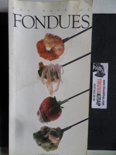 The Book Of Fondues