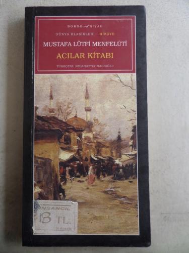 Acılar Kitabı Mustafa Lütfi Menfeluti