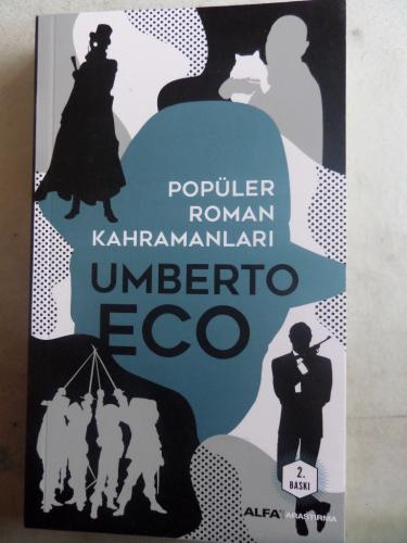 Popüler Roman Kahramanları Umberto Eco