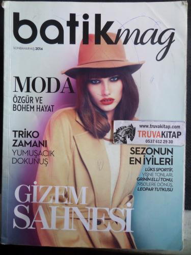 Batik Mag 2014 / Sonbahar - Kış