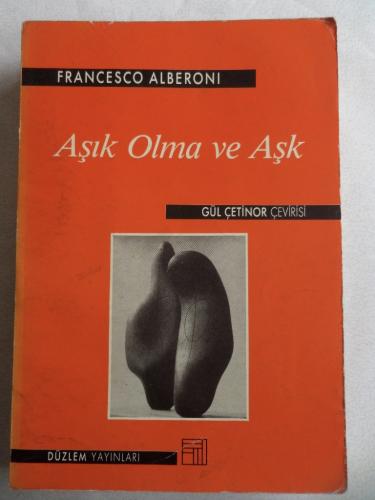 Aşık Olma ve Aşk