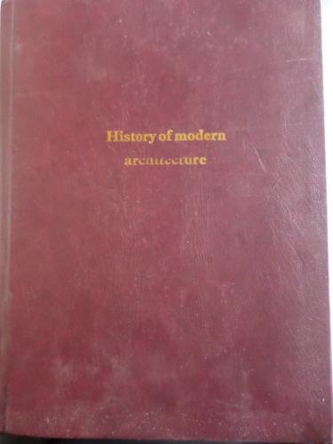 History Of Modern Architecture* Leonardo Benevolo