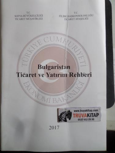Bulgaristan Ticaret ve Yatırım Rehberi