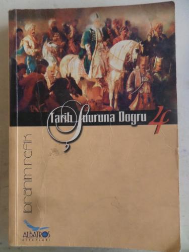 Tarih Şuuruna Doğru 4