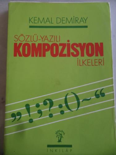 Sözlü-Yazılı Kompozisyon İlkeleri