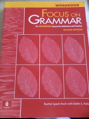 Focus On Grammar An Advanced Teacher's Manual Workbook