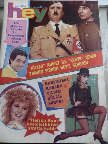 Hey Dergisi 1984 / 687 Kapak Hitler Ahmet İle Şvayk Şener Tankın Sırrı