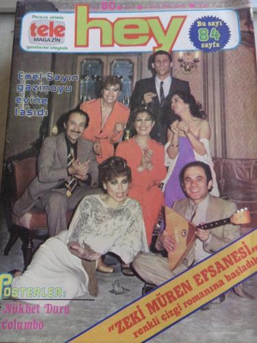 Hey Dergisi 1979 / 30 Kapak Emel Sayın Gazinoyu Evine Taşıdı - Poster 