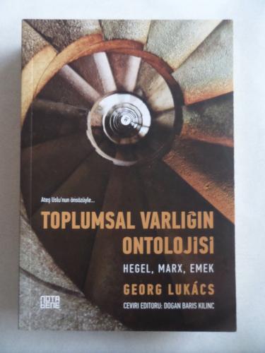 Toplumsal Varlığın Ontolojisi Georg Lukacs