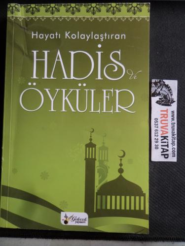Hayatı Kolaylaştıran Hadis ve Öyküler