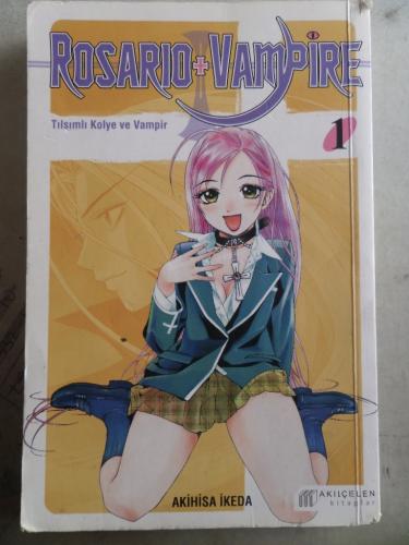 Rosario Vampire 1 Akihisa İkeda