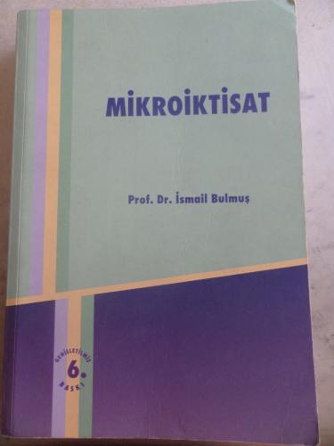 Mikroiktisat İsmail Bulmuş