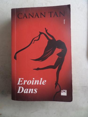 Eroinle Dans ( Cep Boy ) Canan Tan