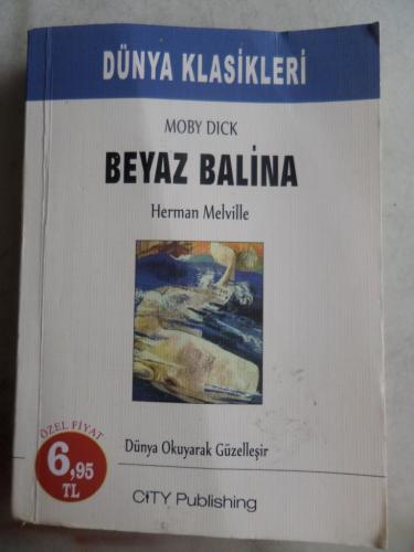 Beyaz Balina Herman Melville