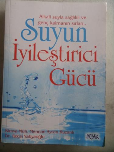 Suyun İyileştirici Gücü Mennan Aysan Kuzanlı