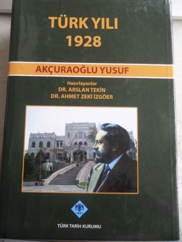 Türk Yılı 1928 Yusuf Akçuraoğlu
