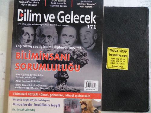 Bilim ve Gelecek 2018 / 171 - Biliminsanı Sorumluluğu